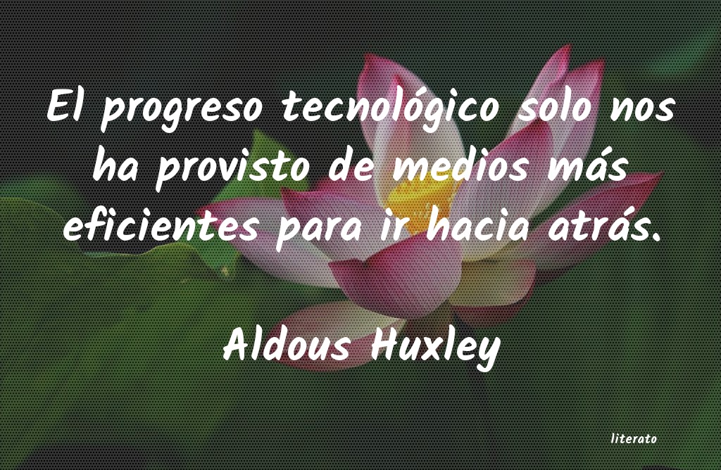 frases de Aldous Huxley