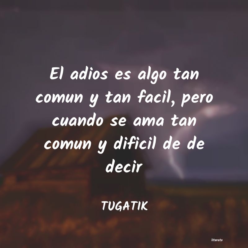 Frases de TUGATIK