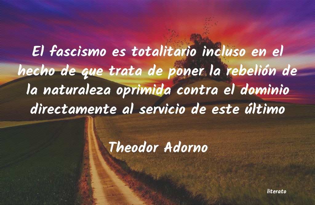 Frases de Theodor Adorno