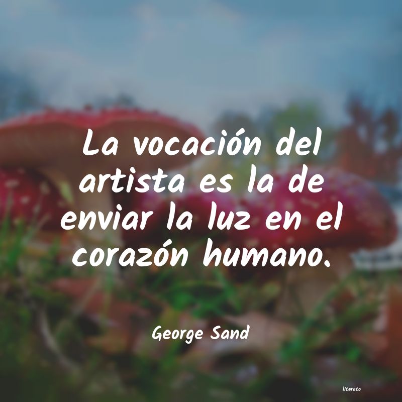 Frases de George Sand