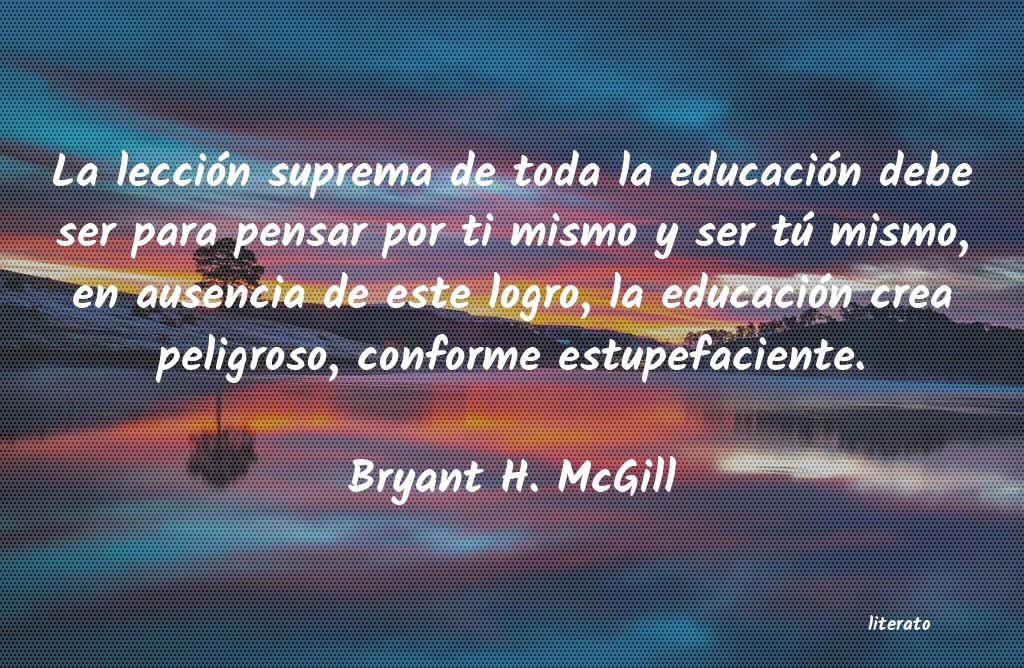 frases de Bryant H. McGill