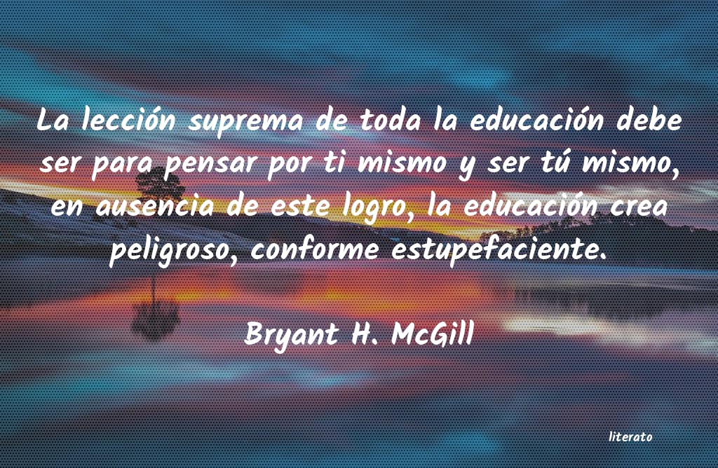 Frases de Bryant H. McGill