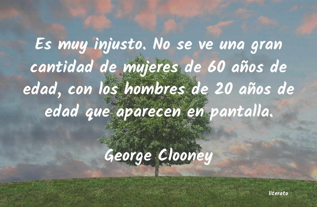 Frases de George Clooney