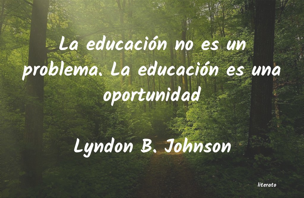 Frases de Lyndon B. Johnson