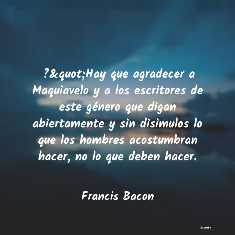 Frases de Francis Bacon