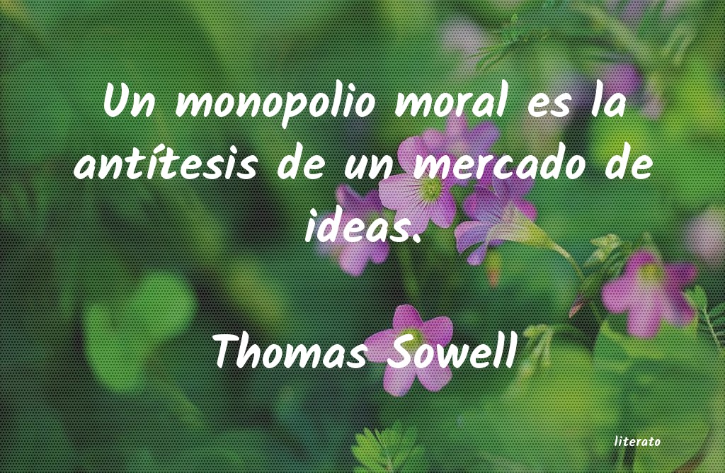 Frases de Thomas Sowell