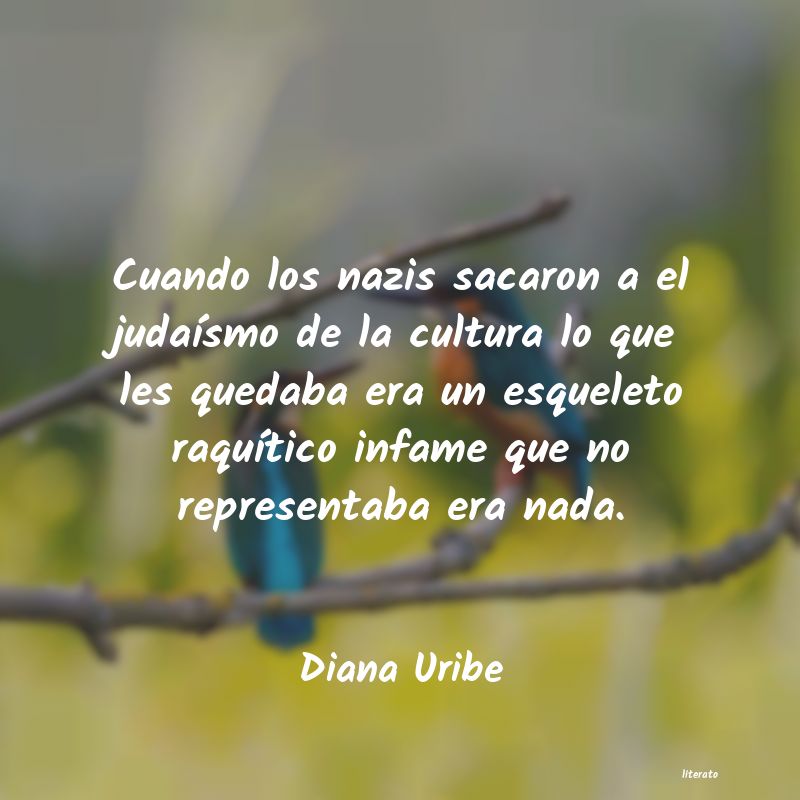 frases de Diana Uribe