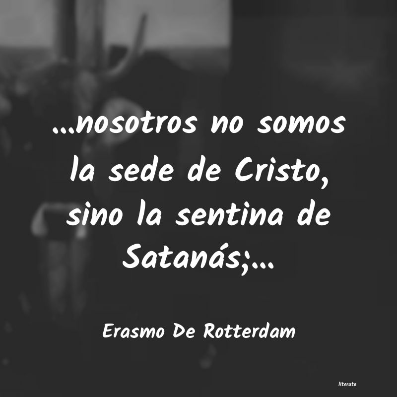 Frases de Erasmo De Rotterdam