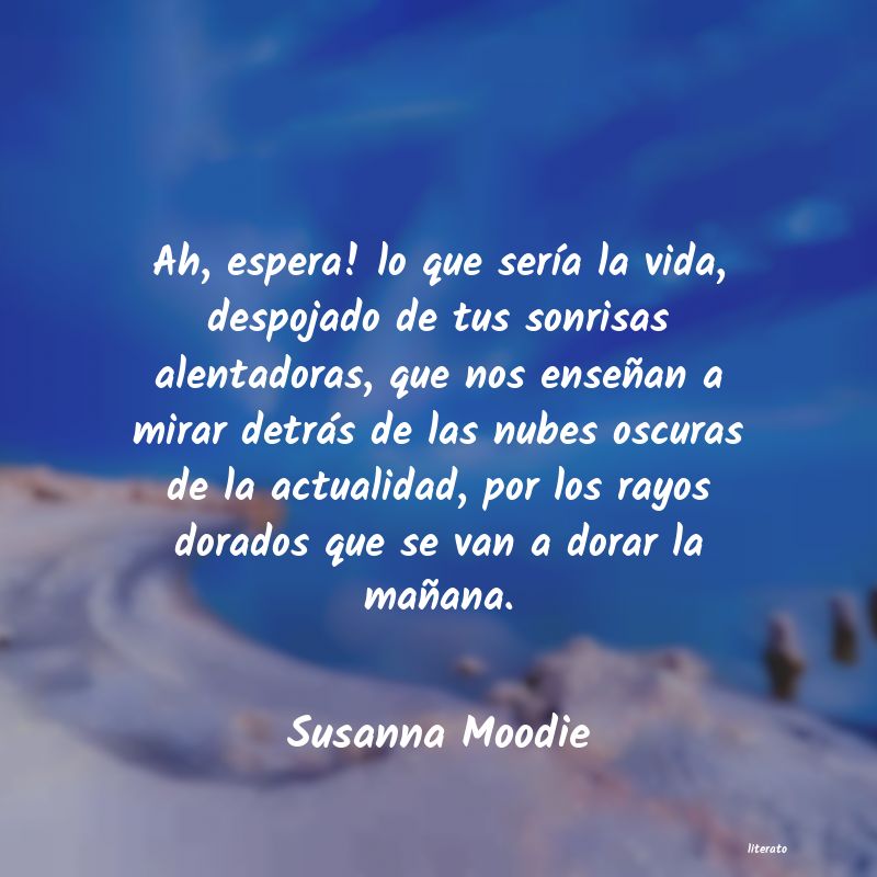 frases de Susanna Moodie