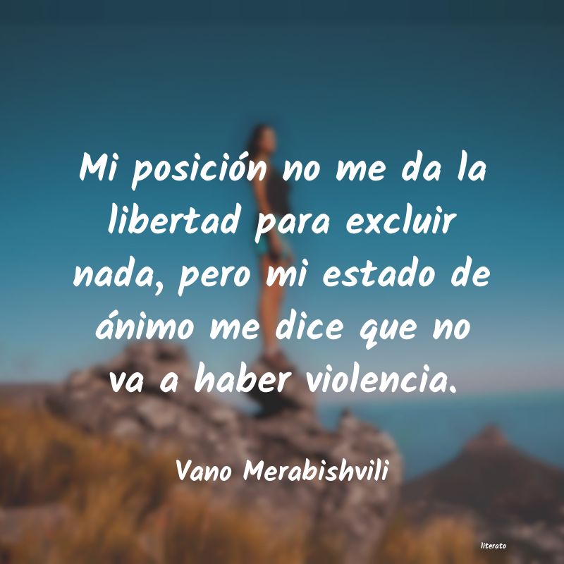 Frases de Vano Merabishvili
