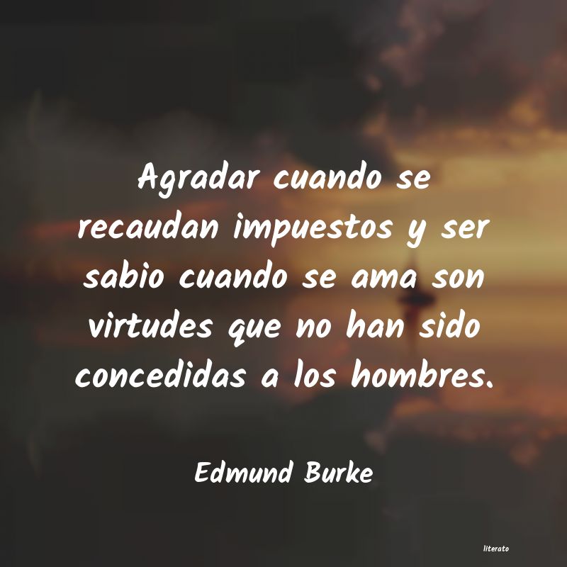 Frases de Edmund Burke