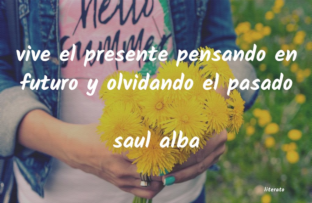 Frases de saul alba