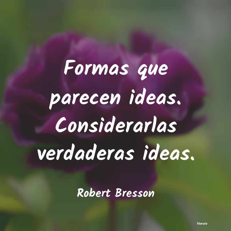 Frases de Robert Bresson