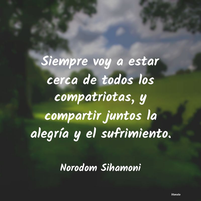 Frases de Norodom Sihamoni