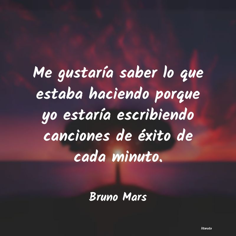 Frases de Bruno Mars