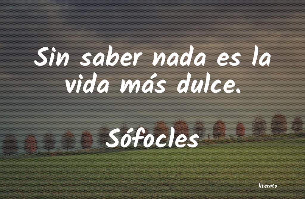 Frases de Sófocles