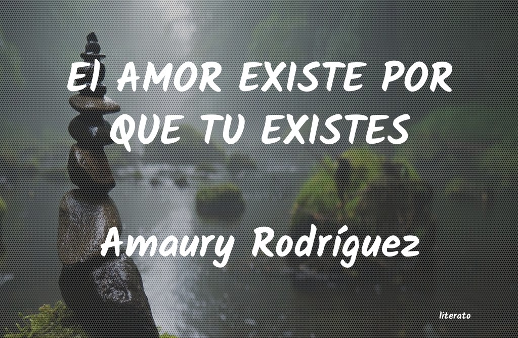 Frases de Amaury Rodríguez