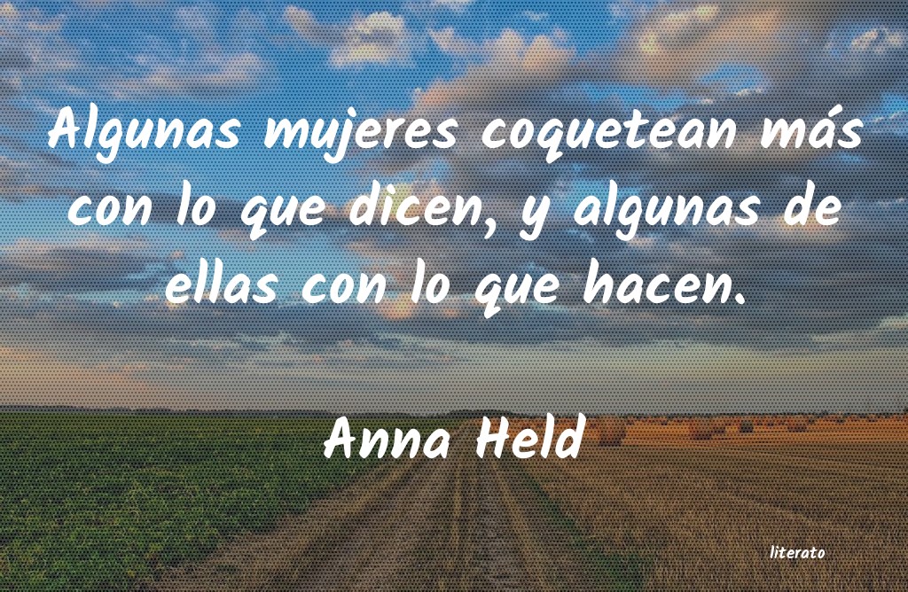 Frases de Anna Held