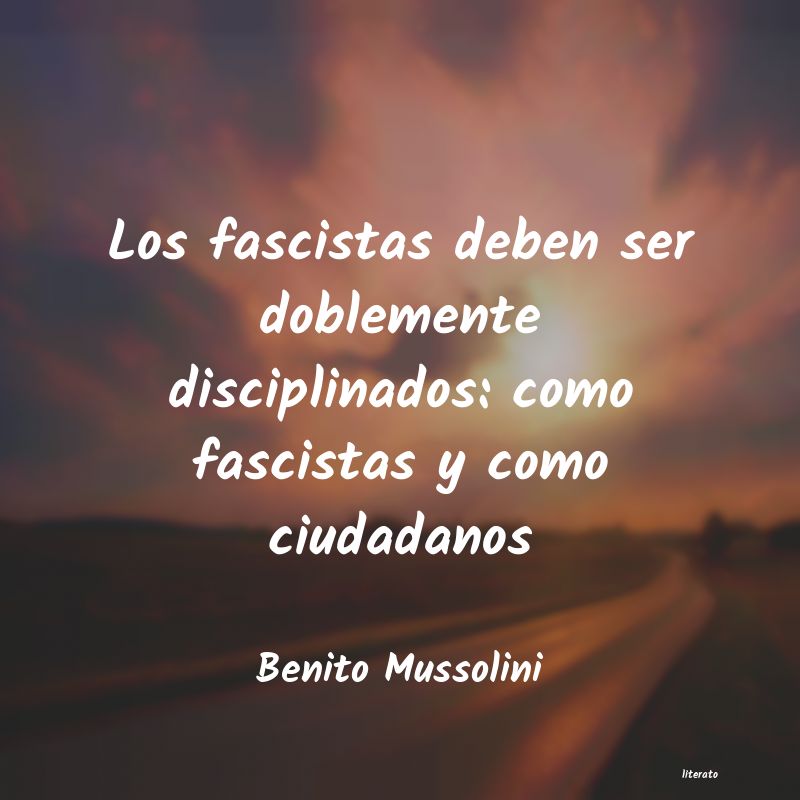 frases de Benito Mussolini