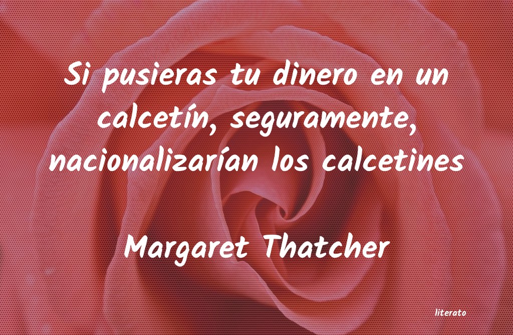 frases de Margaret Thatcher