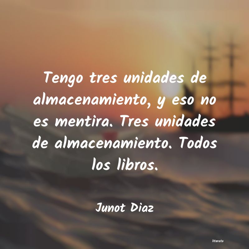 Frases de Junot Diaz