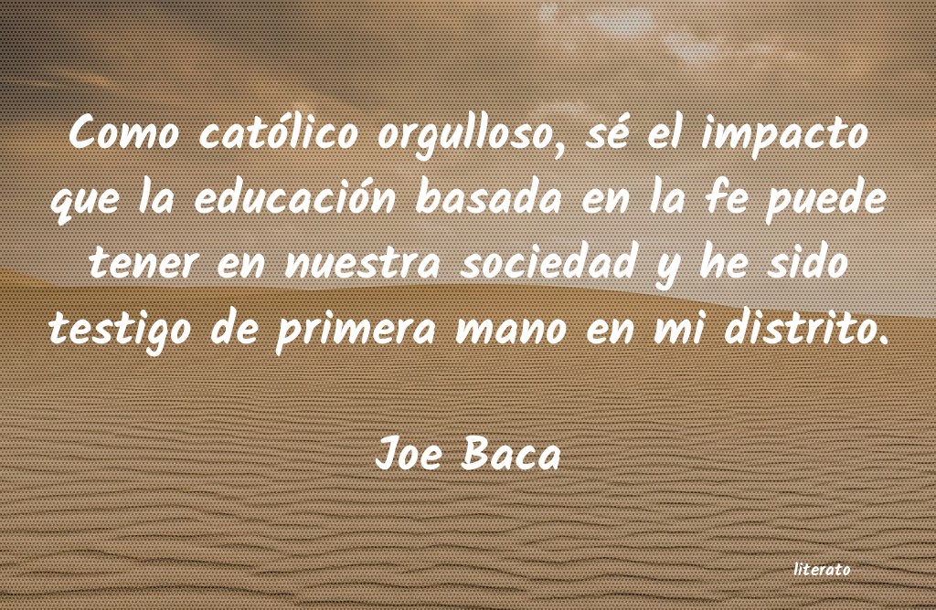 Frases de Joe Baca