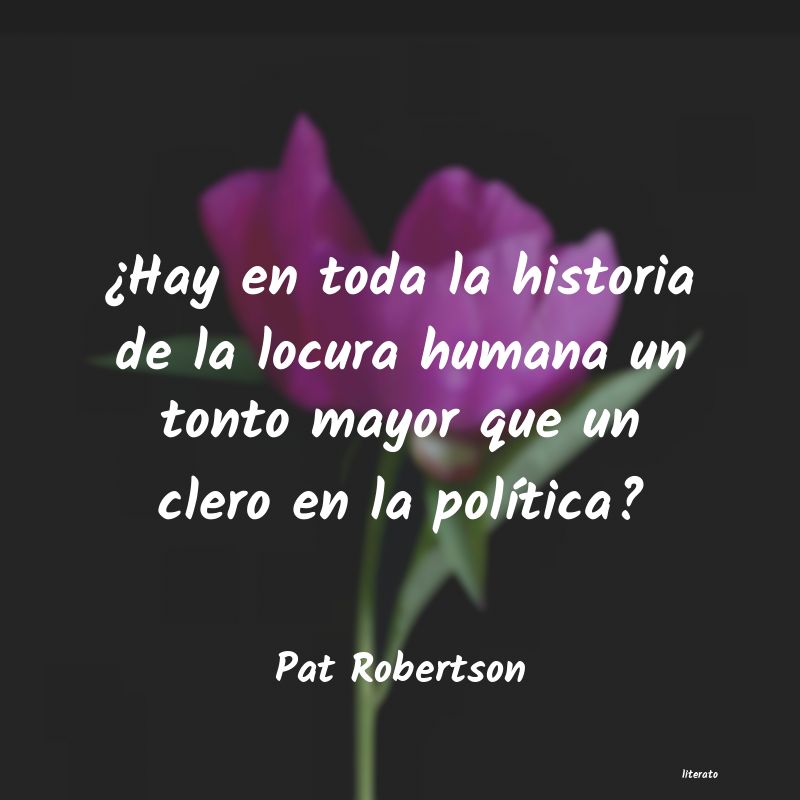 Frases de Pat Robertson