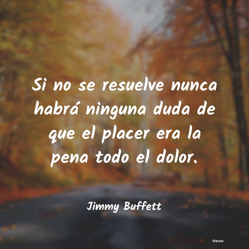 Frases de Jimmy Buffett