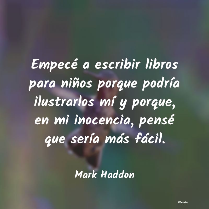 Frases de Mark Haddon