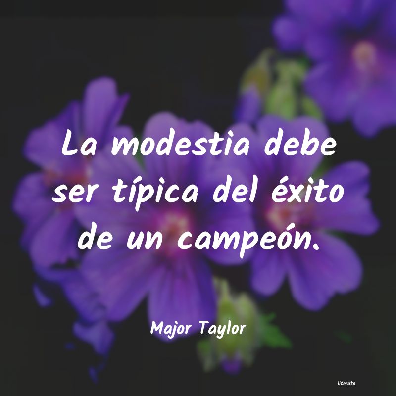 Frases de Major Taylor