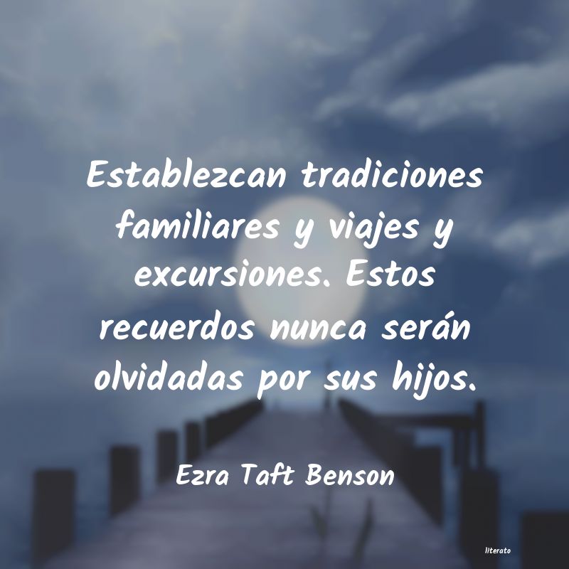 frases de Ezra Taft Benson