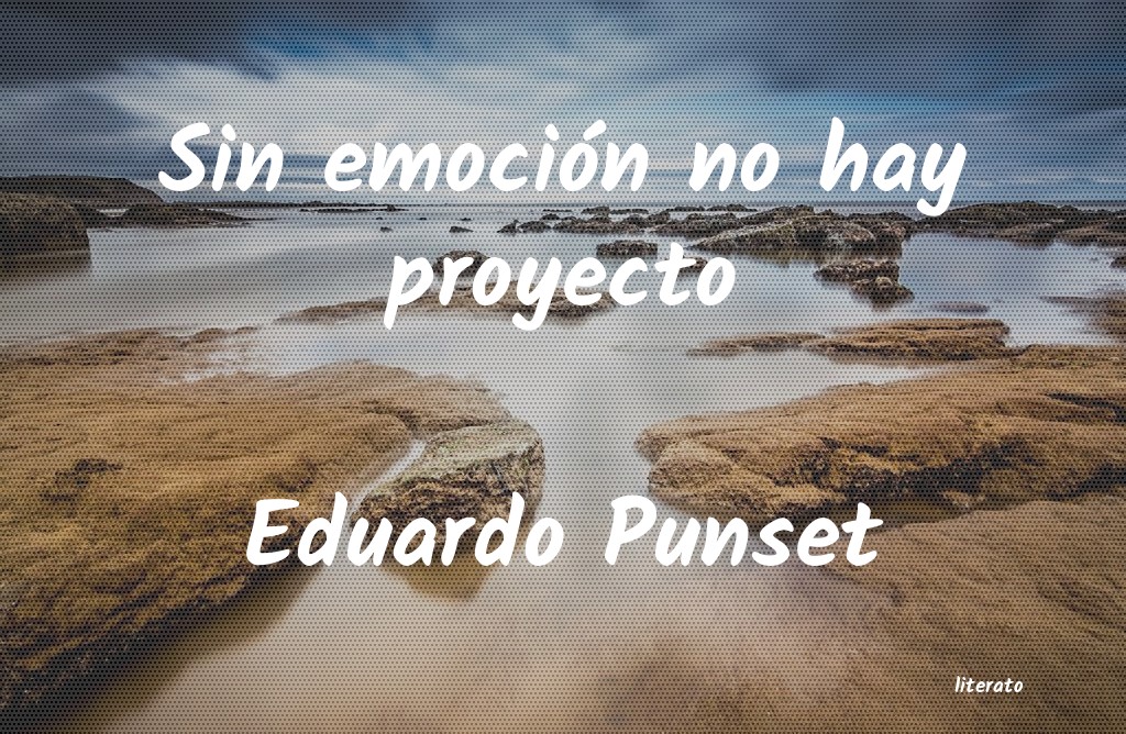 Frases de Eduardo Punset