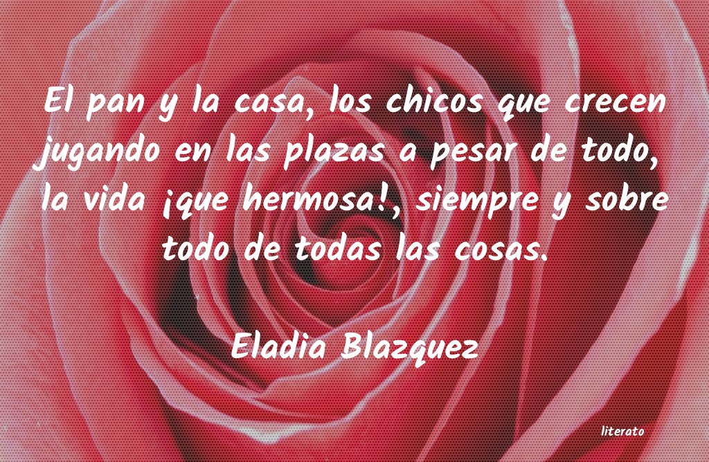 Frases de Eladia Blazquez