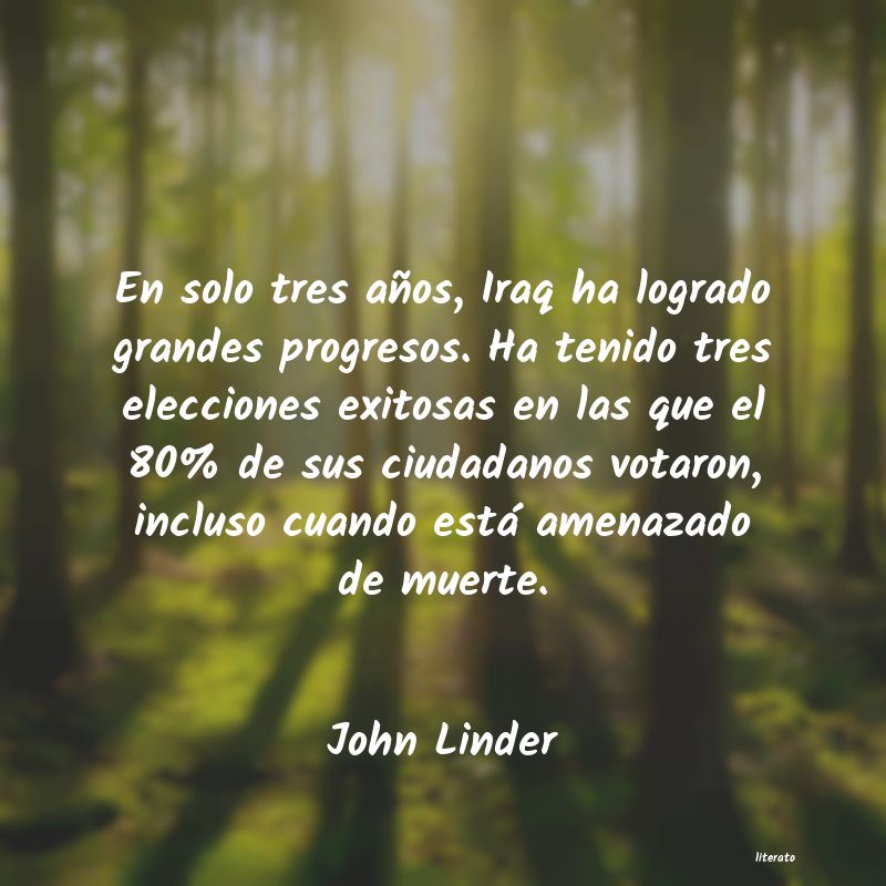 Frases de John Linder