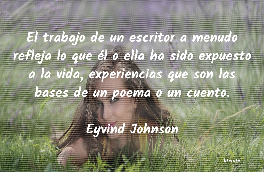 Frases de Eyvind Johnson