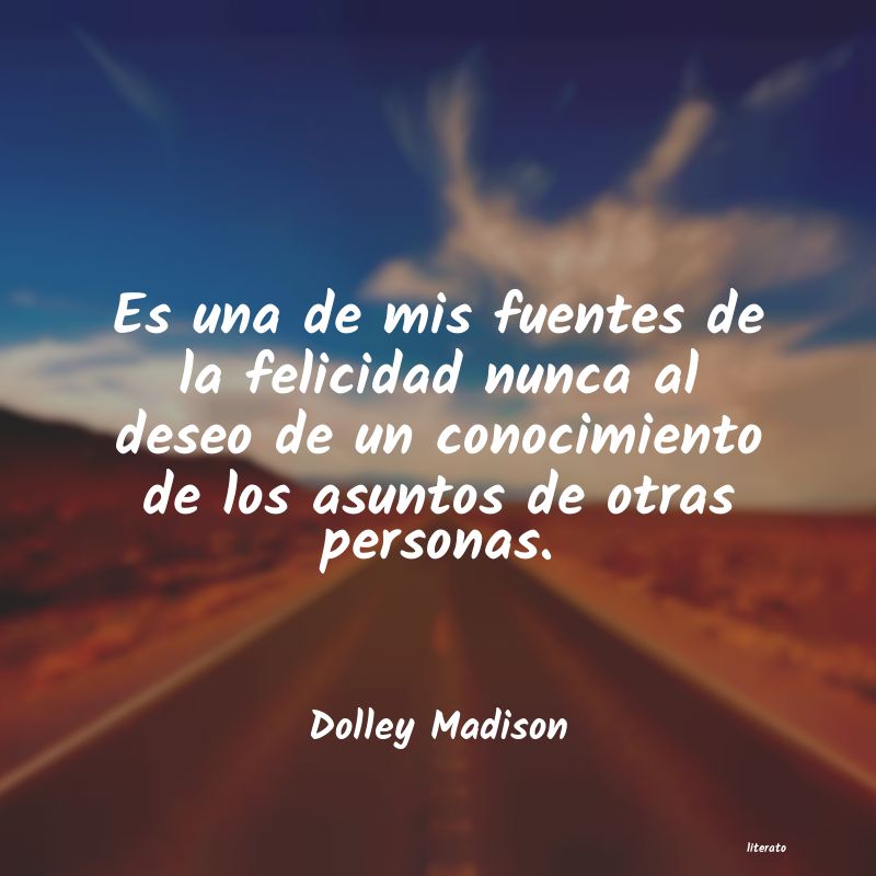 frases de Dolley Madison