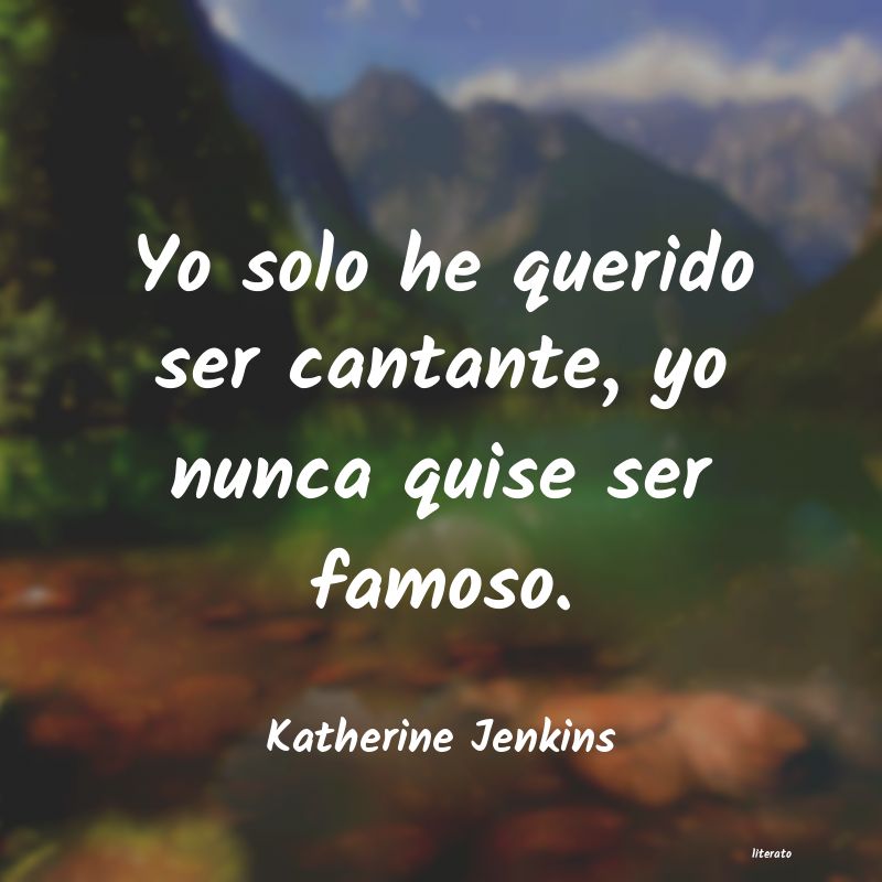 Frases de Katherine Jenkins