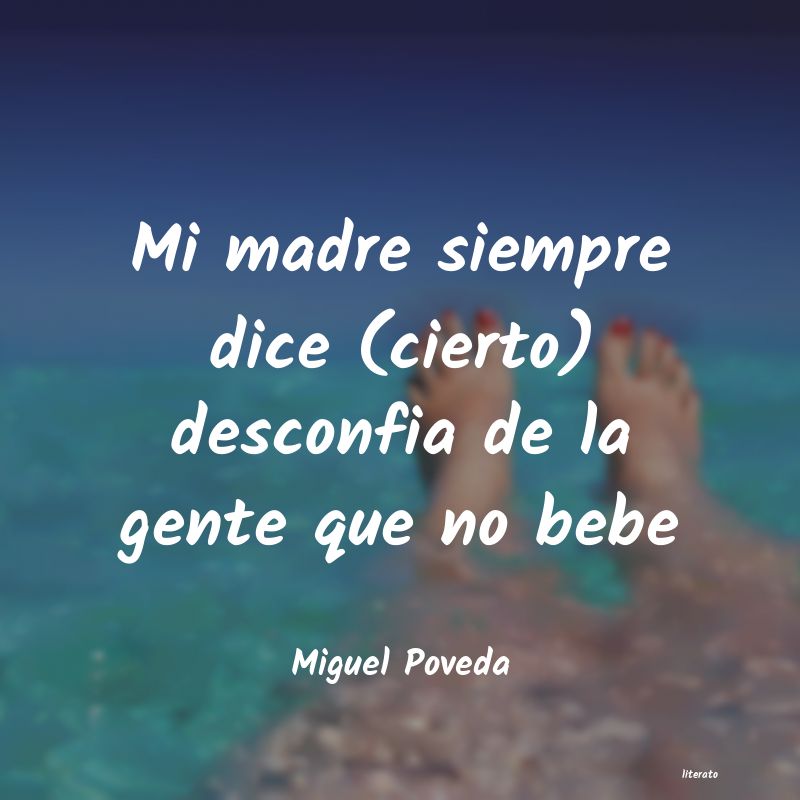 frases de Miguel Poveda