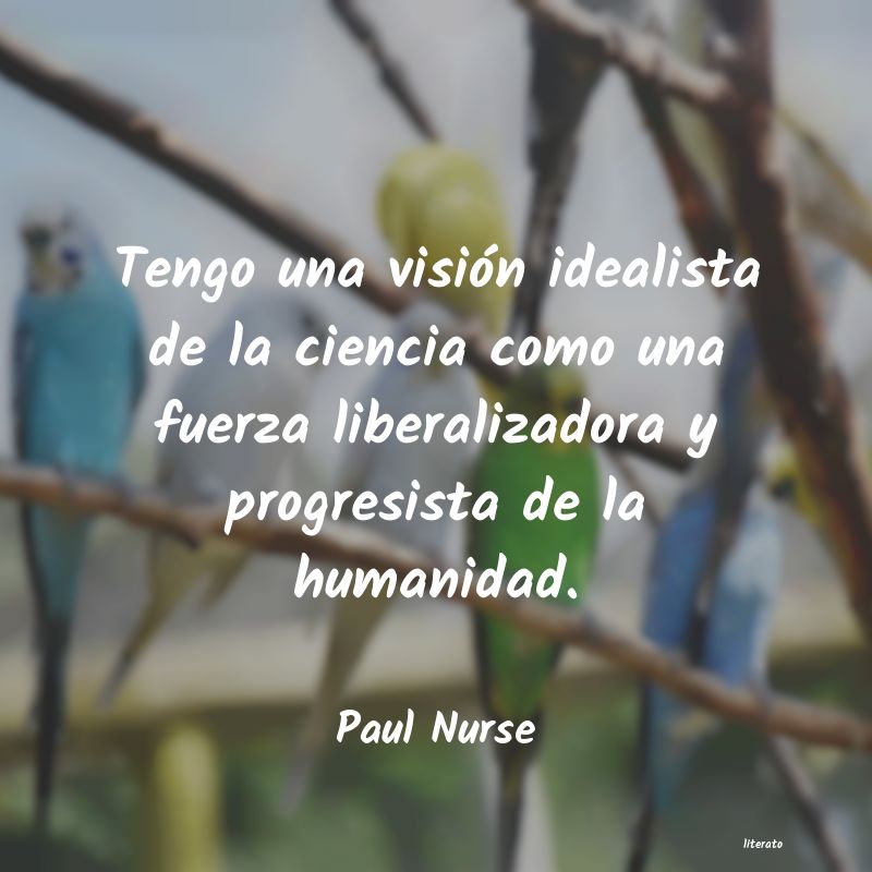 frases de Paul Nurse