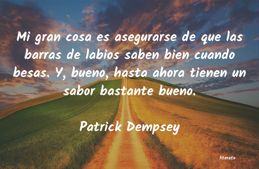 frases de Patrick Dempsey