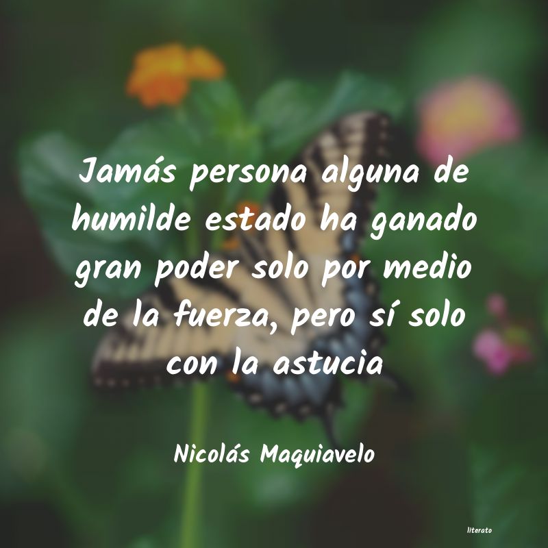 Frases de Nicolás Maquiavelo