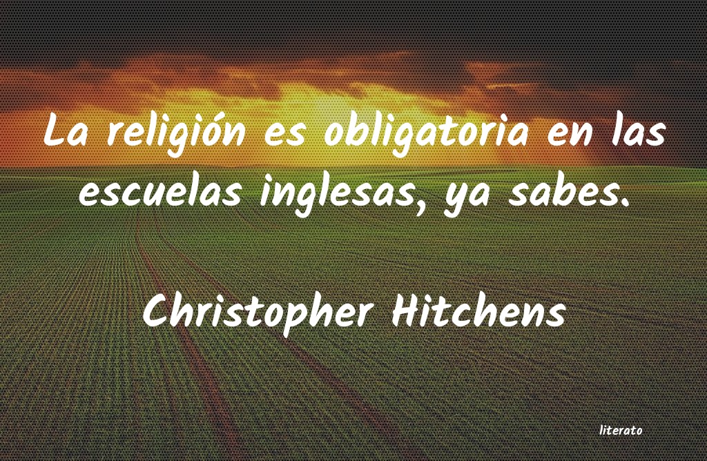 frases de Christopher Hitchens