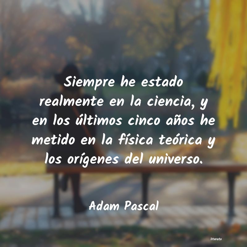 Frases de Adam Pascal