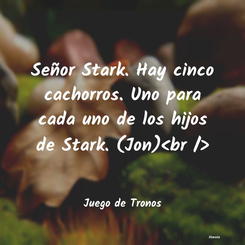 frases de Juego de Tronos