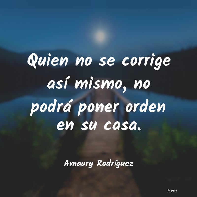 Frases de Amaury Rodríguez