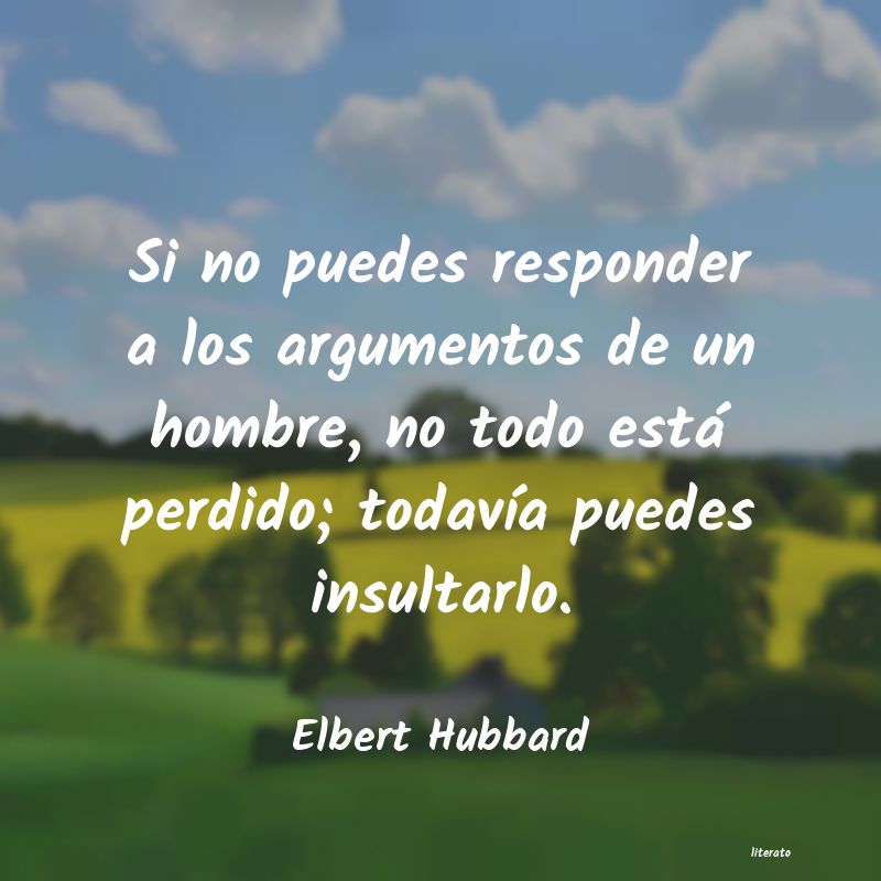 frases de Elbert Hubbard