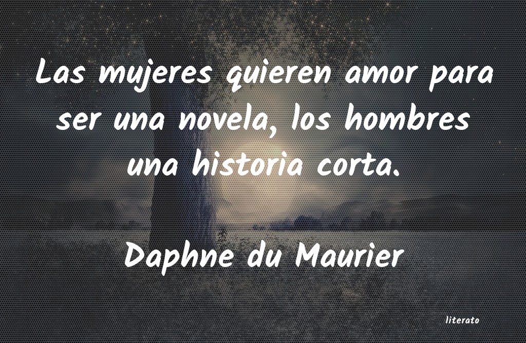 Frases de Daphne du Maurier