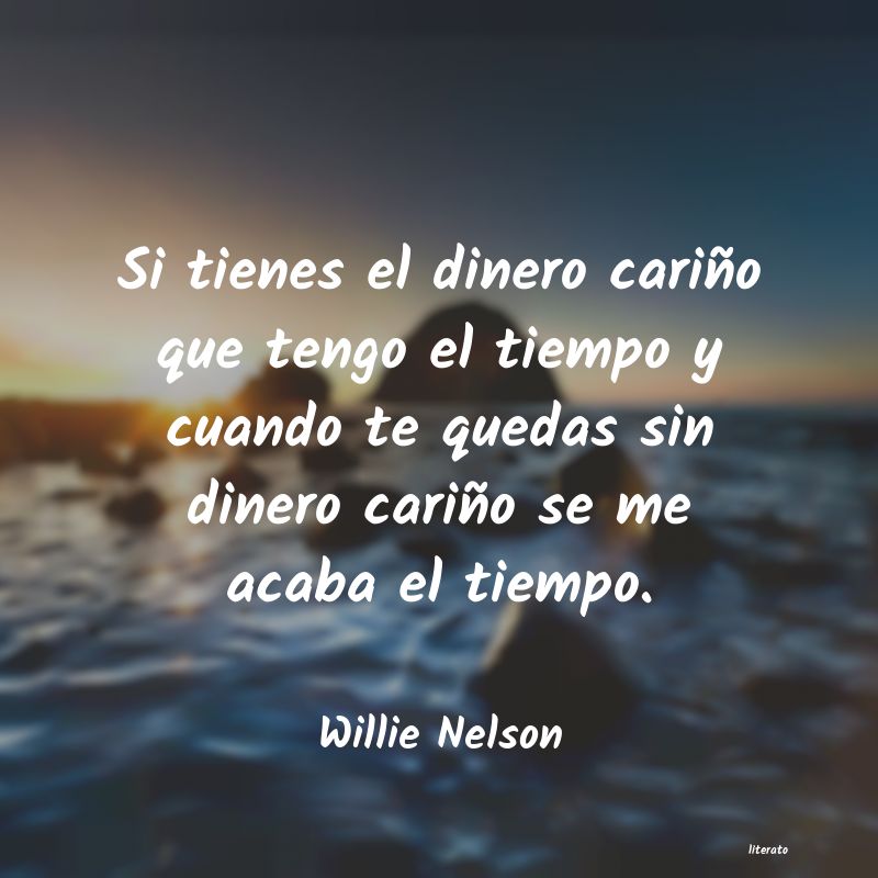 frases de Willie Nelson