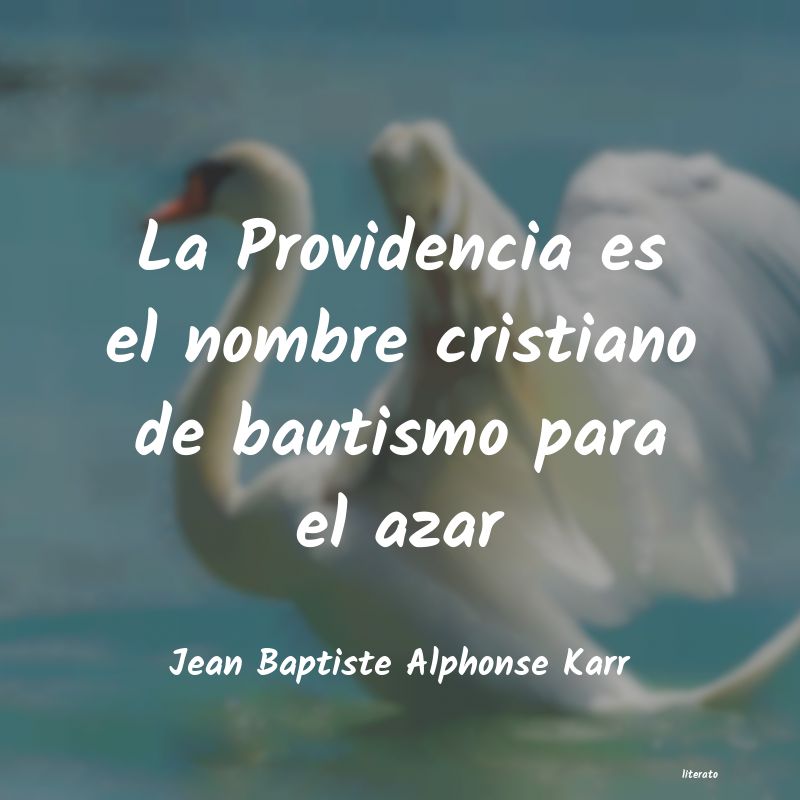 frases de Jean Baptiste Alphonse Karr