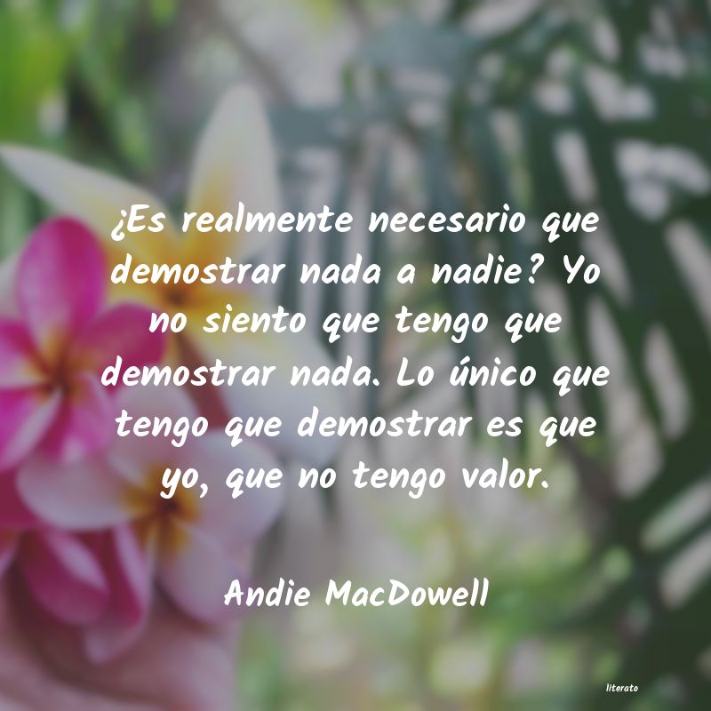 Frases de Andie MacDowell